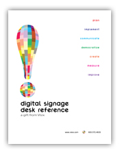 Download the Visix Digital Signage Desk Reference
