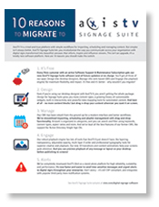 Why you should migrate to AxisTV Signage Suite