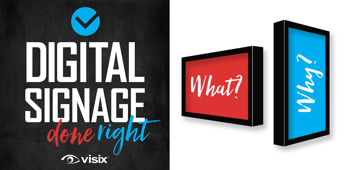 Listen to our award-winning podcast to learn what’s in a digital signage system, and why it’s a good option for messaging