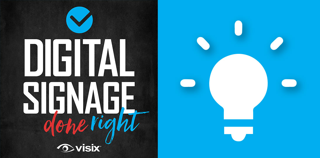 Get digital signage content ideas to streamline workflows and keep your audience interested – DSDR podcast