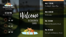 Coachella Lakes Resort Digital Signage - designed in AxisTV Signage Suite
