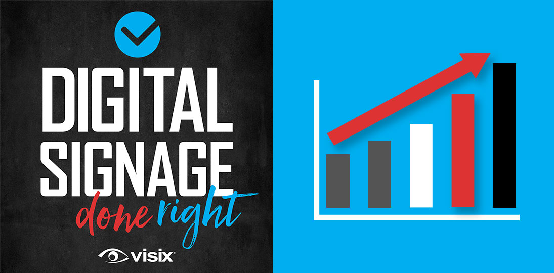 Get practical tips on how to show metrics on digital signs in our Digital Signage Done Right podcast