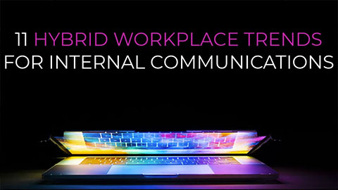 It’s essential that remote workers feel informed and included. Here are 11 hybrid workplace trends that you can enact to ensure your employees stay updated and engaged, no matter where they’re working.