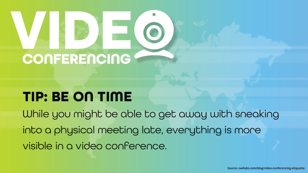 Free Graphic | Video Conferencing Tips | Be On Time