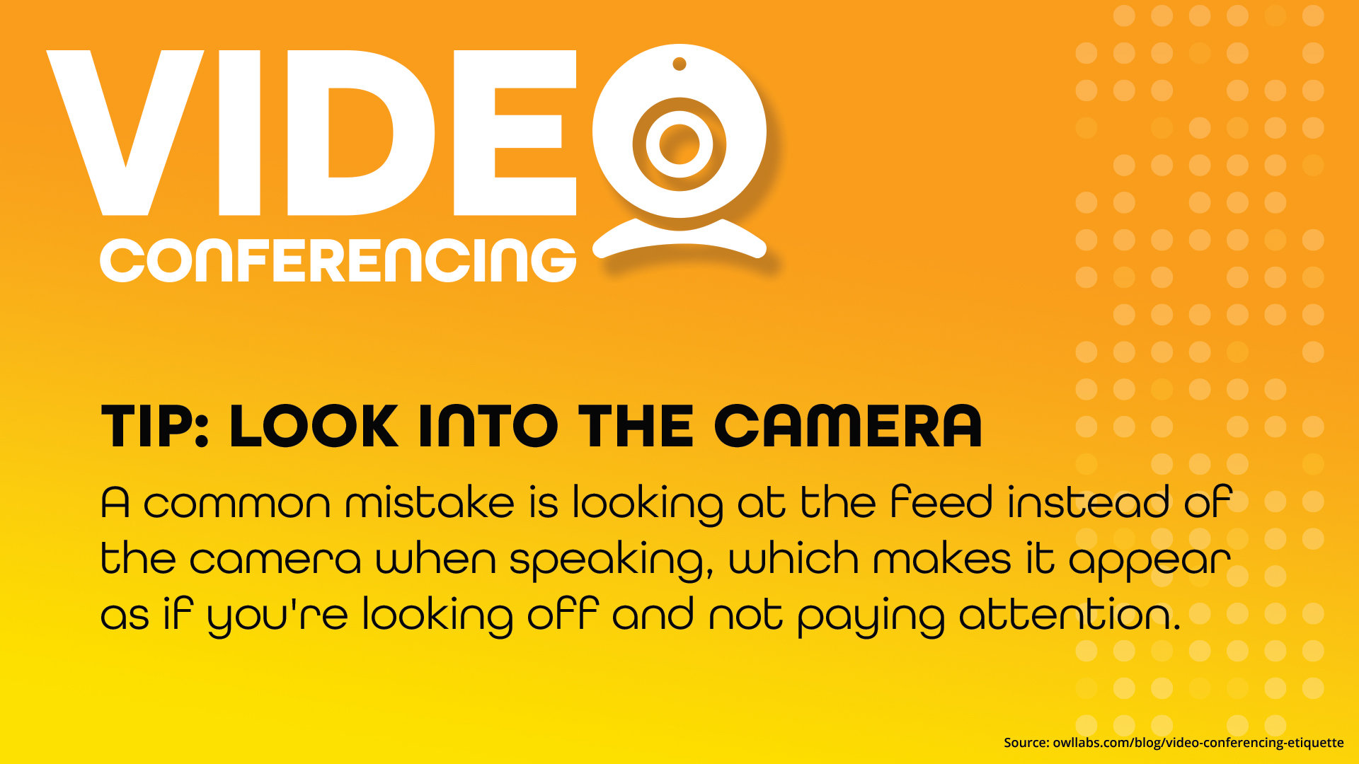 Free Graphic | Video Conferencing Tips | Look Into the Camera
