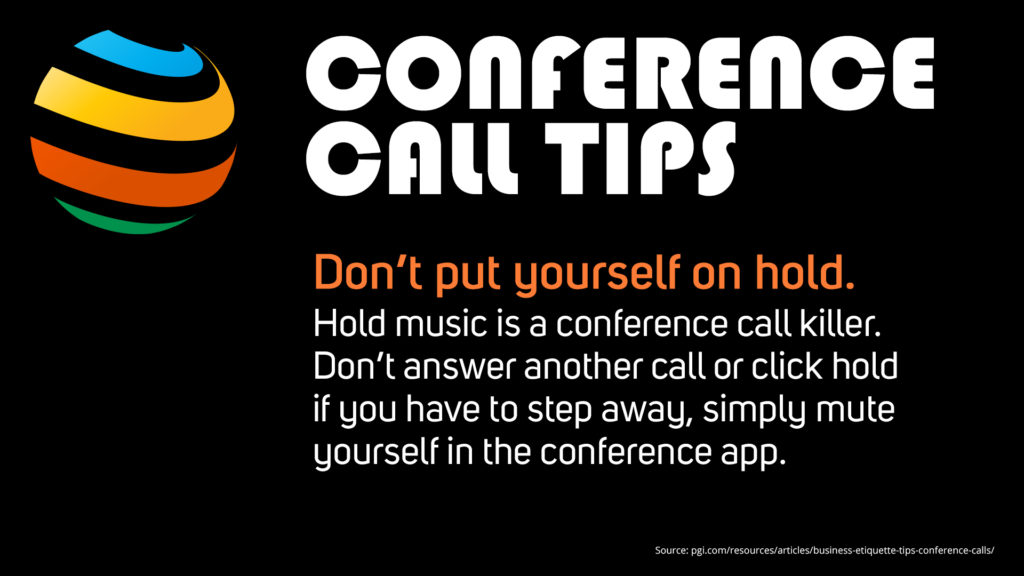 Free Graphic | Conference Call Tips | Don't put yourself on hold