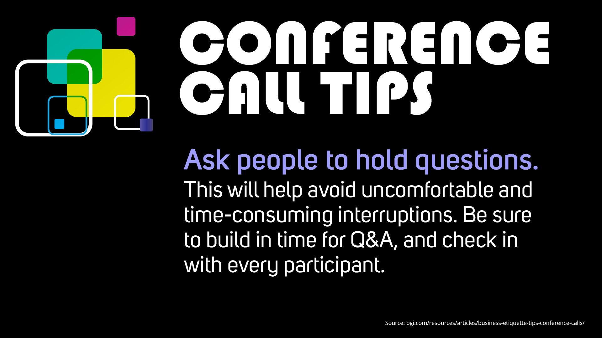 Free Graphic | Conference Call Tips | Ask people to hold questions