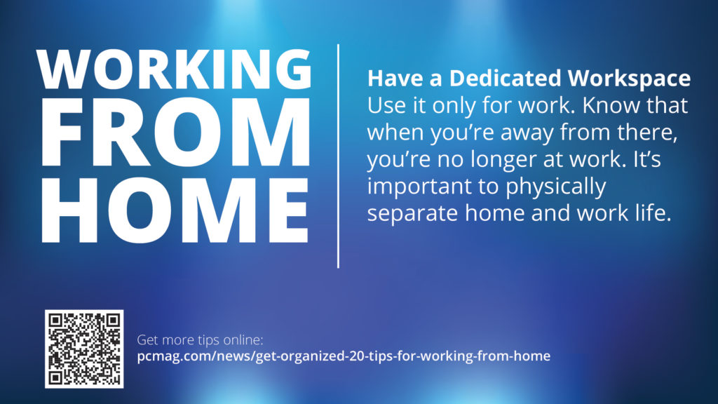 Free Graphic | Work from Home Tips | Have a dedicated workspace