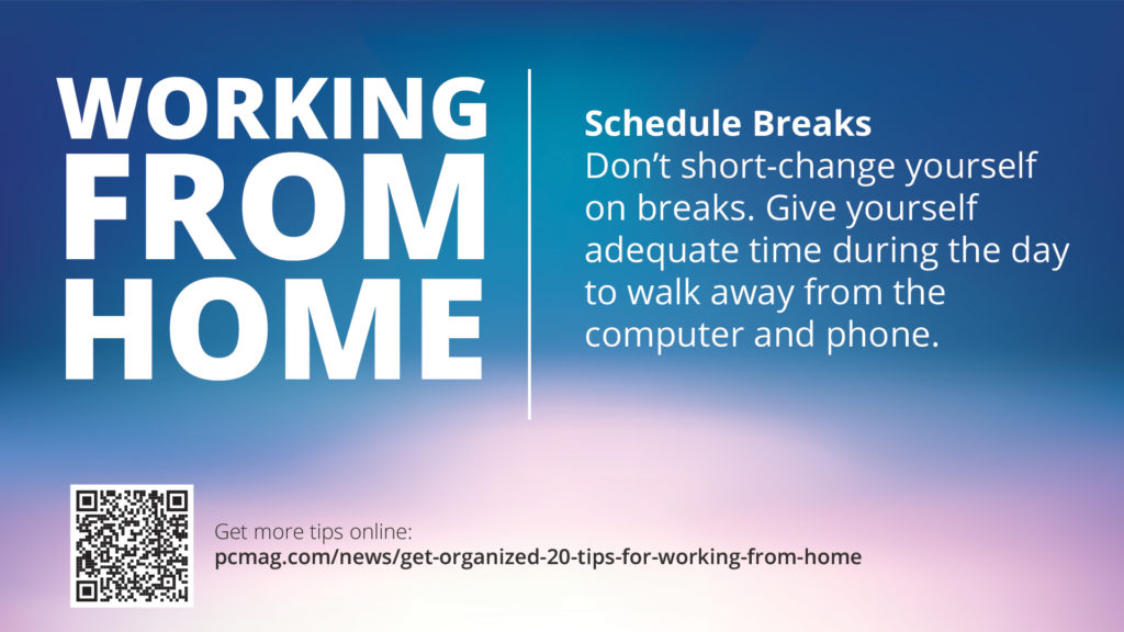 Free Graphic | Work from Home Tips | Schedule breaks