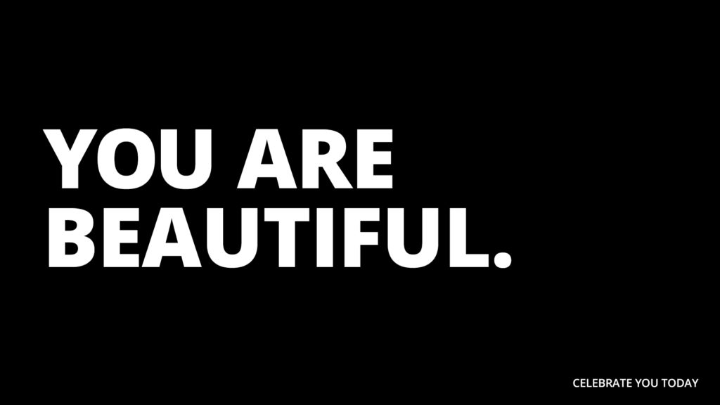 Free Graphic | Celebrate You | You Are Beautiful