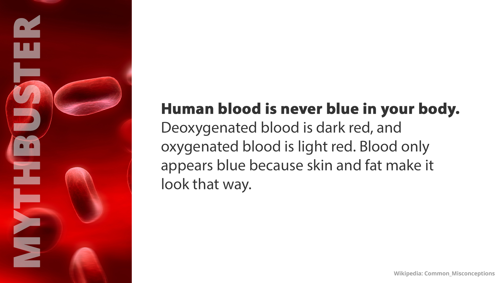 Free Graphic | Mythbusters | Blood is never blue inside the body