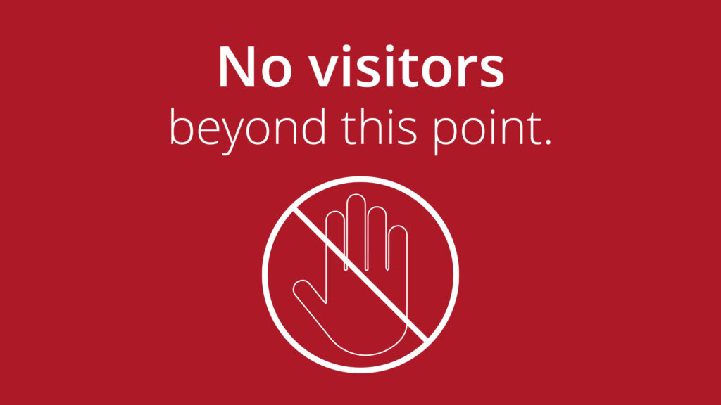 Free Graphic | Reopening Message | No visitors beyond this point