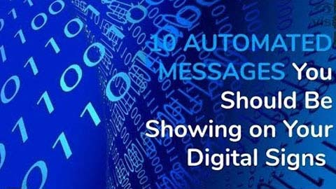 Digital signs are a great communications tool, but creating content every day can be a challenge. Use these 10 automated messages to easy the workload and engage audiences.