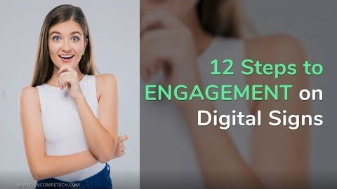 Engagement is what digital signage is all about. Our 12 easy tips can help your signs grab and keep attention.
