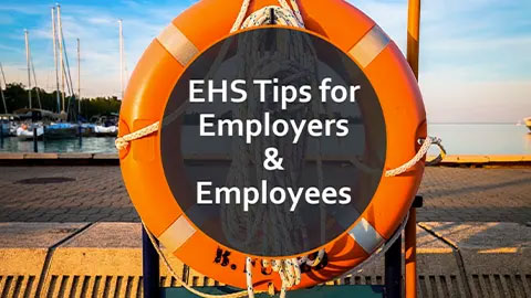 Get advice on Environmental Health & Safety (EHS) for all workplaces. People's safety matters.