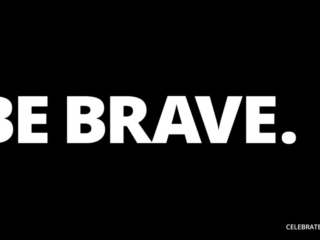 Visix-Celebrate-You-Be-Brave Free Graphic | Celebrate You | Be Brave
