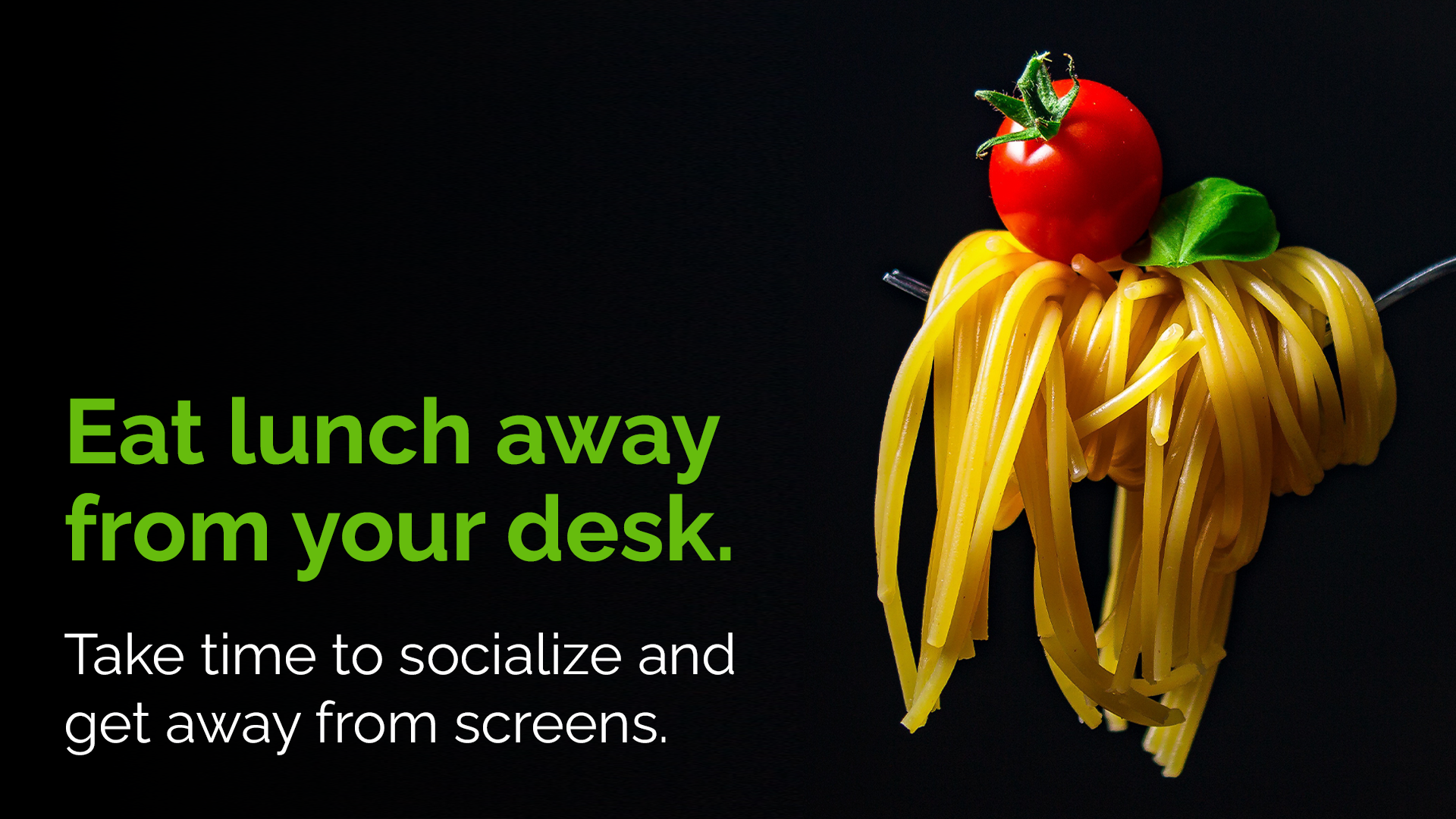 Free Graphic | Workplace Wellness | Eat Away From Your Desk