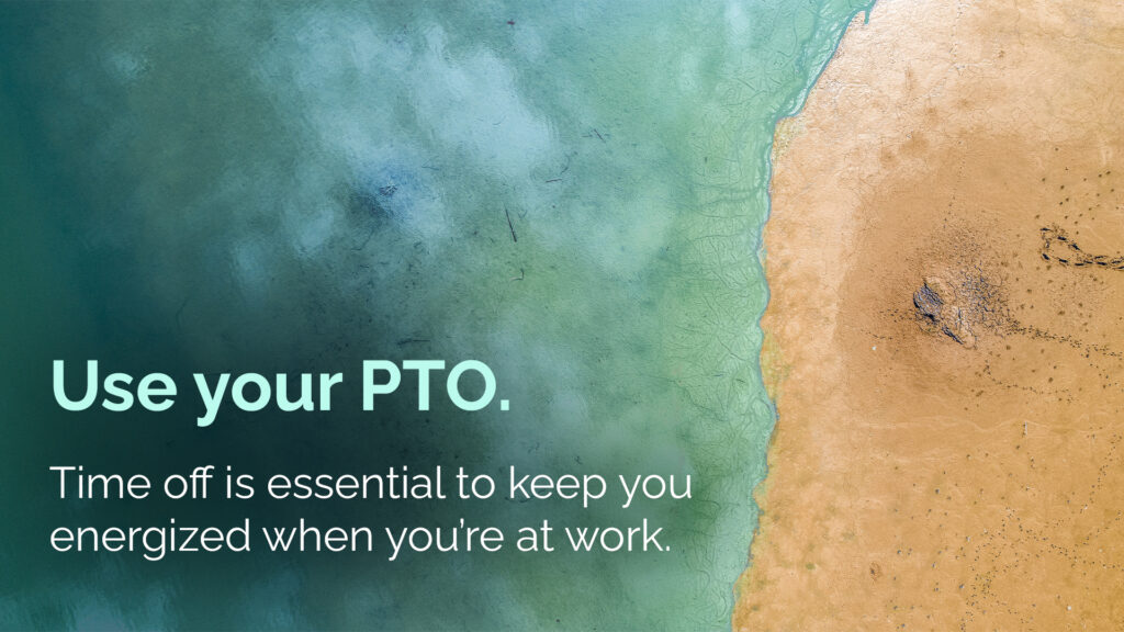 Free Graphic | Workplace Wellness | Use Your PTO