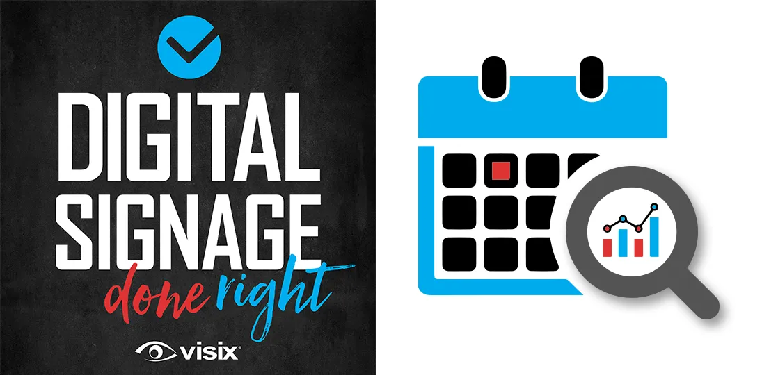 Digital Signage Done Right podcast logo with calendar analytics icon to represent smart reservation systems