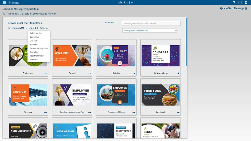 AxisTV Manage digital signage CMS screenshot - Use quick-start templates to ensure every message has impact